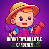 Infant Taylor Little Gardener - Garden Grow game